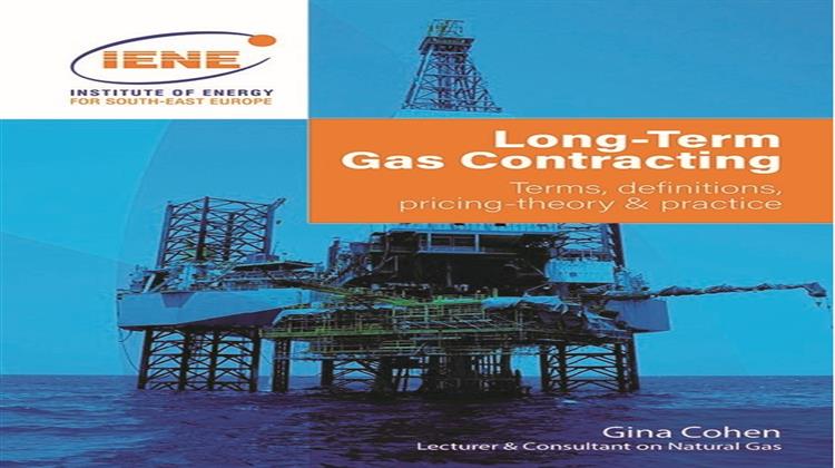 Gina Cohen: “Long-Term Gas Contracting, από τις Εκδόσεις ΙΕΝΕ