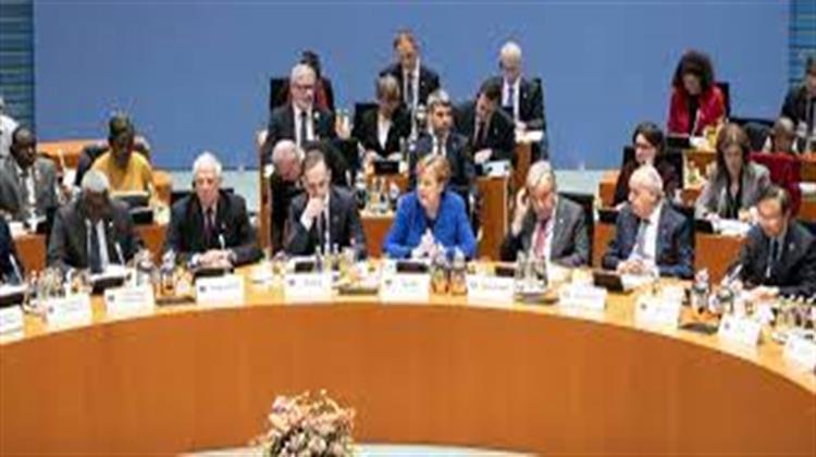 Πραγματοποιείται Αυτή την Εβδομάδα η Δεύτερη Διάσκεψη του Βερολίνου για τη Λιβύη – Απρόσκλητη και Πάλι η Αθήνα