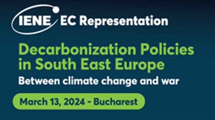 ΙΕΝΕ-ROEC: Οι Πολιτικές Απανθρακοποίησης στη ΝΑ Ευρώπη Υπό το Πρίσμα της Κλιματικής Αλλαγής και του Πολέμου στην Ουκρανία