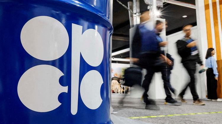 OPΕC: Επιμένει να Προβλέπει Αύξηση στην Παγκόσμια Ζήτηση Αργού–«Προς  Αβέβαιες Εναλλακτικές η ΕΕ»