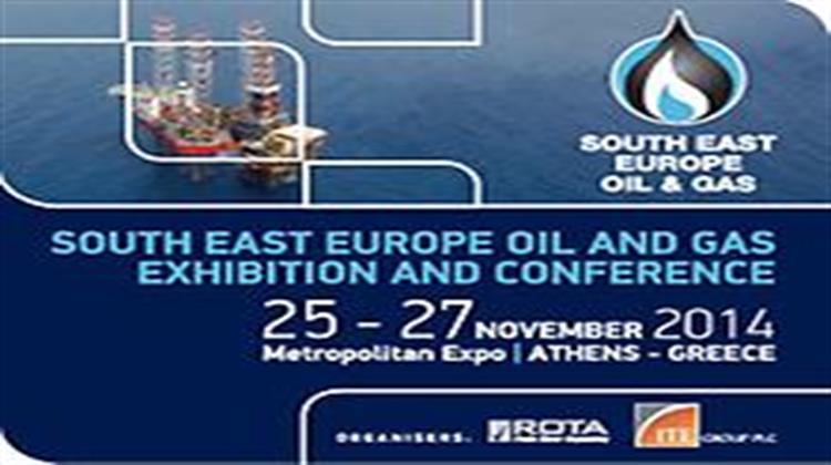 Έκθεση και Συνέδριο South East Europe Oil & Gas: Στις 25-27 Νοεμβρίου 2014 στην Αθήνα με Φορέα Υποστήριξης το ΙΕΝΕ