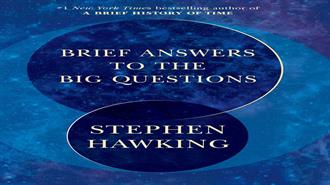 Brief Answers to the Big Questions: Ο Στίβεν Χόκινγκ Απαντά Μετά Θάνατον