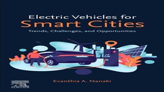 Evanthia Nanaki: Electric Vehicles for Smart Cities Trends, Challenges, and Opportunities  - Elsevier 2020