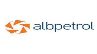 Albpetrol: Προκήρυξη Διεθνούς Διαγωνισμού Εκμετάλλευσης Δύο Οικοπέδων Φυσικού Αερίου στην Αλβανία