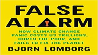 Bjorn Lomborg: False Alarm