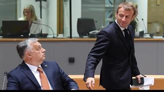 Συνομιλία Μακρόν - Ορμπάν για την Ενεργειακή Ασφάλεια της Ευρώπης - Συζήτηση σε Επίπεδο Υπουργών Εξωτερικών Αν δεν Υπάρξει Συμφωνία για τις Κυρώσεις