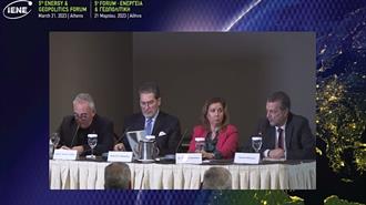 5o Forum ΙΕΝΕ «Ενέργεια και Γεωπολιτική»: Η Ενεργειακή Ασφάλεια Επανέρχεται ως Πρώτη Προτεραιότητα στην Χάραξη Πολιτικής