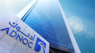 Adnoc: Επέκταση της Παραγωγικής Ικανότητας του Πετρελαίου και του Φυσικού Αερίου