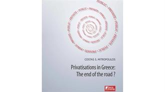 «Privatisations in Greece: The End of the Road?», by Costas S Mitropoulos