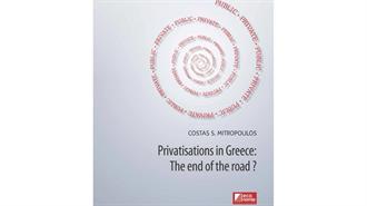 «Privatisations in Greece: The End of the Road?», by Costas S Mitropoulos
