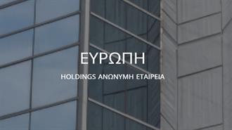 ΕΥΡΩΠΗ HOLDINGS: Νέα Διοικητική Ομάδα και Συνέχεια της Στρατηγικής Ανάπτυξης στον Ασφαλιστικό Κλάδο