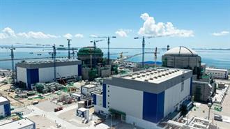 Κίνα: Η Μονάδα 2 του Πυρηνικού Σταθμού Ηλεκτροπαραγωγής Zhangzhou Συνδέθηκε στο Δίκτυο