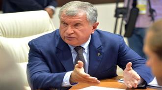 Ιγκόρ Σετσίν (Rosneft): Η Δύση Μπορεί να Αντιμετωπίσει Οικονομική Κρίση Εξαιτίας των Κυρώσεων σε Ρωσία και Κίνα