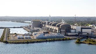 Καναδάς-Οντάριο: Έγκριση για Ανακαίνιση 4 Πυρηνικών Αντιδραστήρων στο Pickering