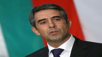 Απορρίπτει ο Βούλγαρος Πρόεδρος την Σύγκληση Μεγάλης Εθνοσυνέλευσης