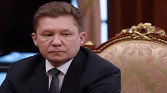 Αλεξέι Μίλερ: Μέσω Ρωσοευρωπαϊκής Κοινοπραξίας η Κατασκευή του Αγωγού από την Ελλάδα Προς την Ευρώπη